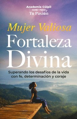 bokomslag Devocional Mujer Valiosa Fortaleza Divina