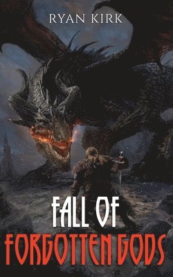 Fall of Forgotten Gods 1