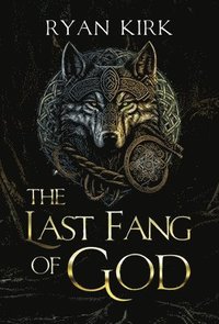 bokomslag The Last Fang of God