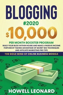 Blogging #2020 $10,000 Per Month Booster Program 1