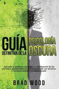 bokomslag Gua definitiva de la Psicologa Oscura