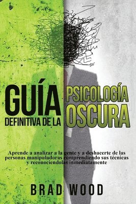 Gua definitiva de la Psicologa Oscura 1