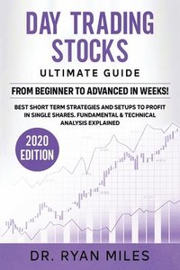bokomslag Day Trading Stocks Ultimate Guide