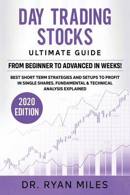 Day Trading Stocks Ultimate Guide 1