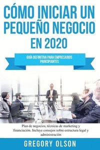 bokomslag Cómo iniciar un pequeño negocio en 2020