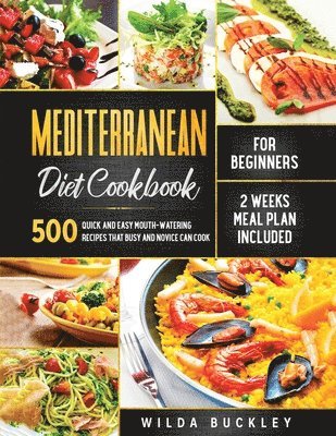 Mediterranean Diet Cookbook for Beginners 1