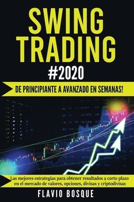 Flavio Bosque - Swing Trading #2020, Häftad
