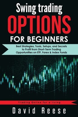 Swing Trading Options for Beginners 1