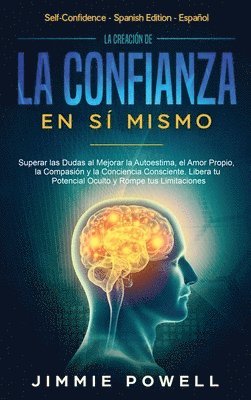 bokomslag Creación de la Confianza en Sí Mismo