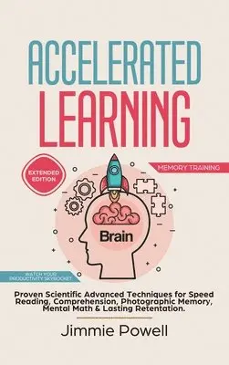 Powell Jimmie - Accelerated Learning, Inbunden. Tillgänglighet: Lägg i varukorg
