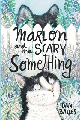 Marlon and the Scary Something 1