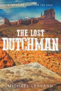 bokomslag Lost Dutchman