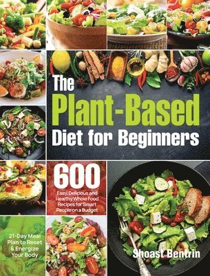 bokomslag The Plant-Based Diet for Beginners