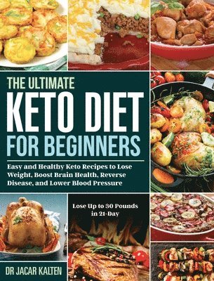 bokomslag The Ultimate Keto Diet for Beginners