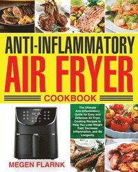 bokomslag Anti-Inflammatory Air Fryer Cookbook