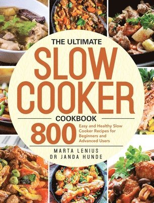 bokomslag The Ultimate Slow Cooker Cookbook