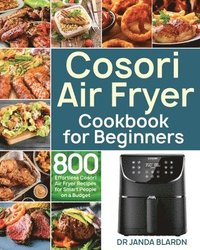 bokomslag Cosori Air Fryer Cookbook for Beginners