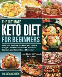 bokomslag The Ultimate Keto Diet for Beginners