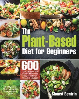 bokomslag The Plant-Based Diet for Beginners