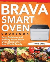 bokomslag Brava Smart Oven Cookbook