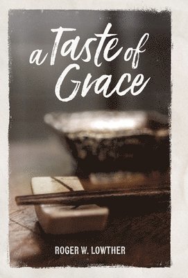 A Taste of Grace 1