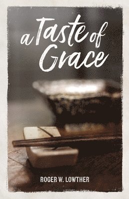 A Taste of Grace 1