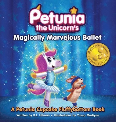 bokomslag Petunia the Unicorn's Magically Marvelous Ballet