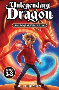 bokomslag Unlegendary Dragon Books 1-3