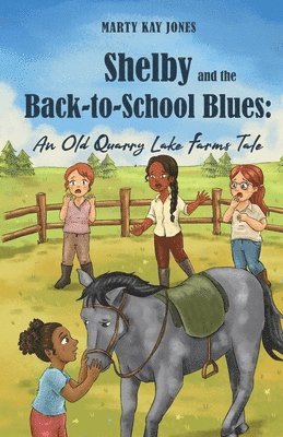 Shelby and the Back-to-School Blues