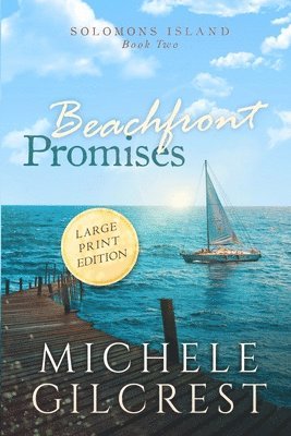 bokomslag Beachfront Promises Large Print (Solomons Island Book Two)