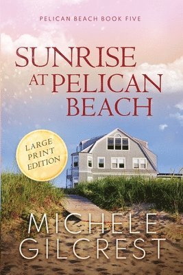 bokomslag Sunrise at Pelican Beach (Pelican Beach Book 5)