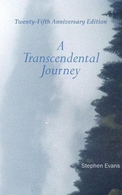 Stephen Evans - Transcendental Journey, Häftad