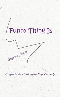 bokomslag Funny Thing Is