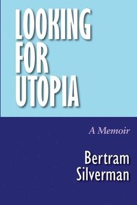 bokomslag Looking for Utopia