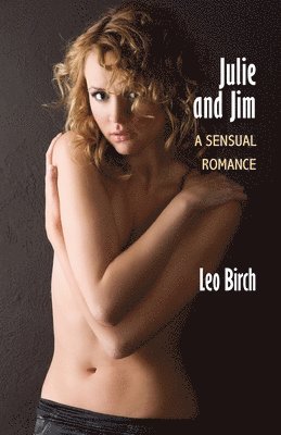 Julie and Jim