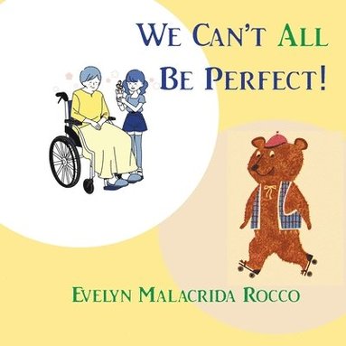 bokomslag We Can't All Be Perfect
