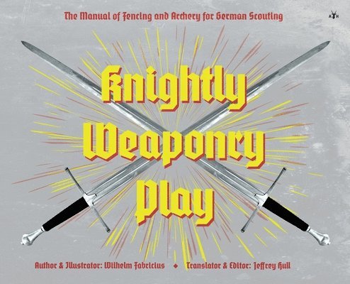 Knightly Weaponry Play 1