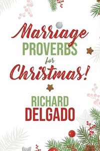 bokomslag Marriage Proverbs for Christmas!