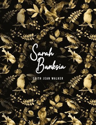 Sarah Banksia 1