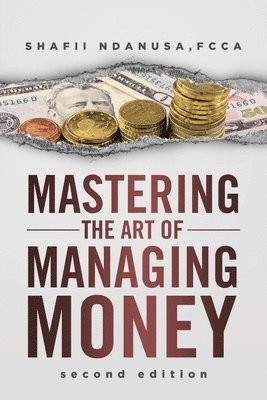 Mastering the Art of Managing Money 1