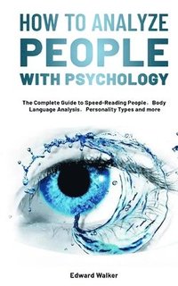 bokomslag How to Analyze People with Psychology