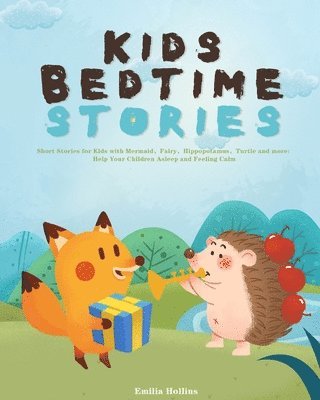 Emilia Hollins - Kids Bedtime Stories, Häftad