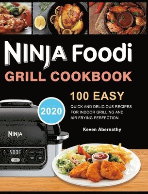 bokomslag Ninja Foodi Grill Cookbook