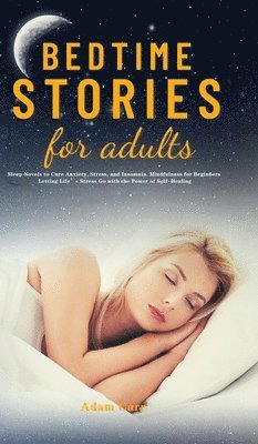 bokomslag Bedtime Stories for Adults