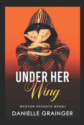 Under Her Wing 1