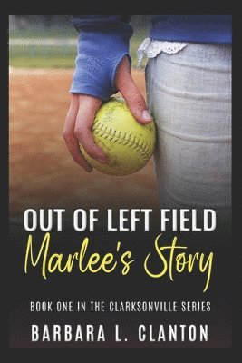 Barbara Clanton - Out of Left Field, Häftad