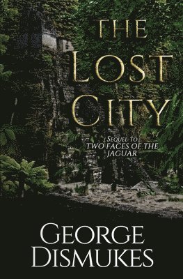George Dismukes - Lost City, Häftad