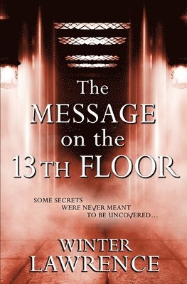 Message on the 13th Floor