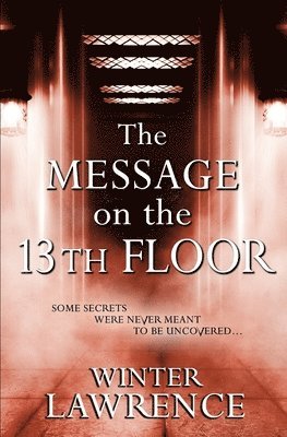 The Message on the 13th Floor 1