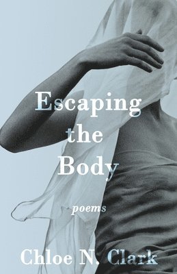 Escaping the Body 1